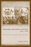 Geography and Science in Britain, 1831-1939