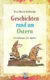 Geschichten rund um Ostern