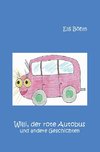 Willi, der rote Autobus und andere Geschichten