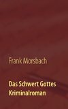 Das Schwert Gottes