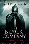 The Black Company 2 - Todesschatten