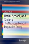 Brain, School and Society