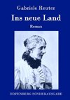 Ins neue Land