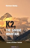 K2, The Savage Mountain