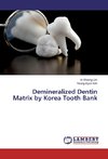 Demineralized Dentin Matrix by Korea Tooth Bank