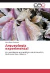 Arqueología experimental