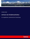 Lehrbuch der Kinderkrankheiten