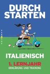 Durchstarten Italienisch 1. Lernjahr. Coachingbuch