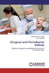 Gingival and Periodontal Indices