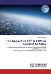 The Impact of ERP & CRM in Context to Sales