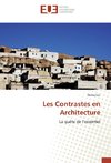 Les Contrastes en Architecture