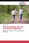 Polinizadores de las Ericáceas ibéricas