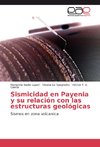 Sismicidad en Payenia y su relación con las estructuras geológicas