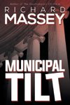 Municipal Tilt