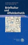 Briefkultur und Affektästhetik