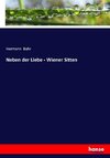 Neben der Liebe - Wiener Sitten