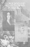 George Sand and Frederick Chopin in Majorca