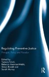 Regulating Preventive Justice