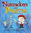 Nutcrackers and Pirates