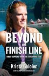 Beyond the Finish Line