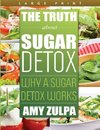 The Truth about Sugar Detox