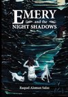 Emery and the Night Shadows