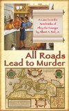 All Roads Lead to Murder