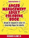 Anger Management Adult Coloring Book