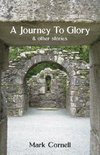 A Journey To Glory