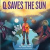 Q Saves the Sun