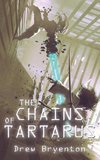 The Chains of Tartarus