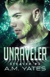 Unraveler