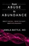 from Abuse to Abundance