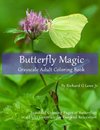 Butterfly Magic Grayscale Adult Coloring Book