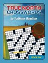 True North Crosswords, Book 6