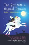 The Girl with a Magical Unicorn / La Bimba con un Magico Unicorno (a bilingual book in English and Italian)