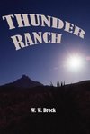 THUNDER RANCH