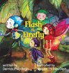Flash the Firefly