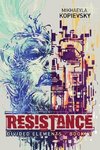 Resistance (Divided Elements Book 1)