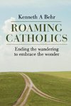 Roaming Catholics