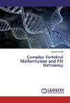 Complex Vertebral Malformation and FXI Deficiency