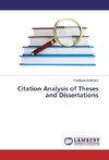 Citation Analysis of Theses and Dissertations