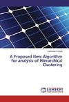 A Proposed New Algorithm for analysis of Hierarchical Clustering