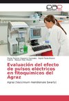 Evaluación del efecto de pulsos eléctricos en fitoquímicos del Agraz