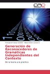 Generación de Reconocedores de Gramáticas Independientes del Contexto