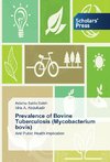 Prevalence of Bovine Tuberculosis (Mycobacterium bovis)