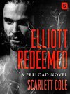 ELLIOTT REDEEMED (POD ORIGINAL