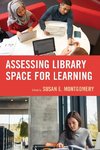 Assessing Library Space for Learning