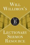 Will Willimon's Lectionary Sermon Resource