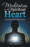 Meditation on the Spiritual Heart